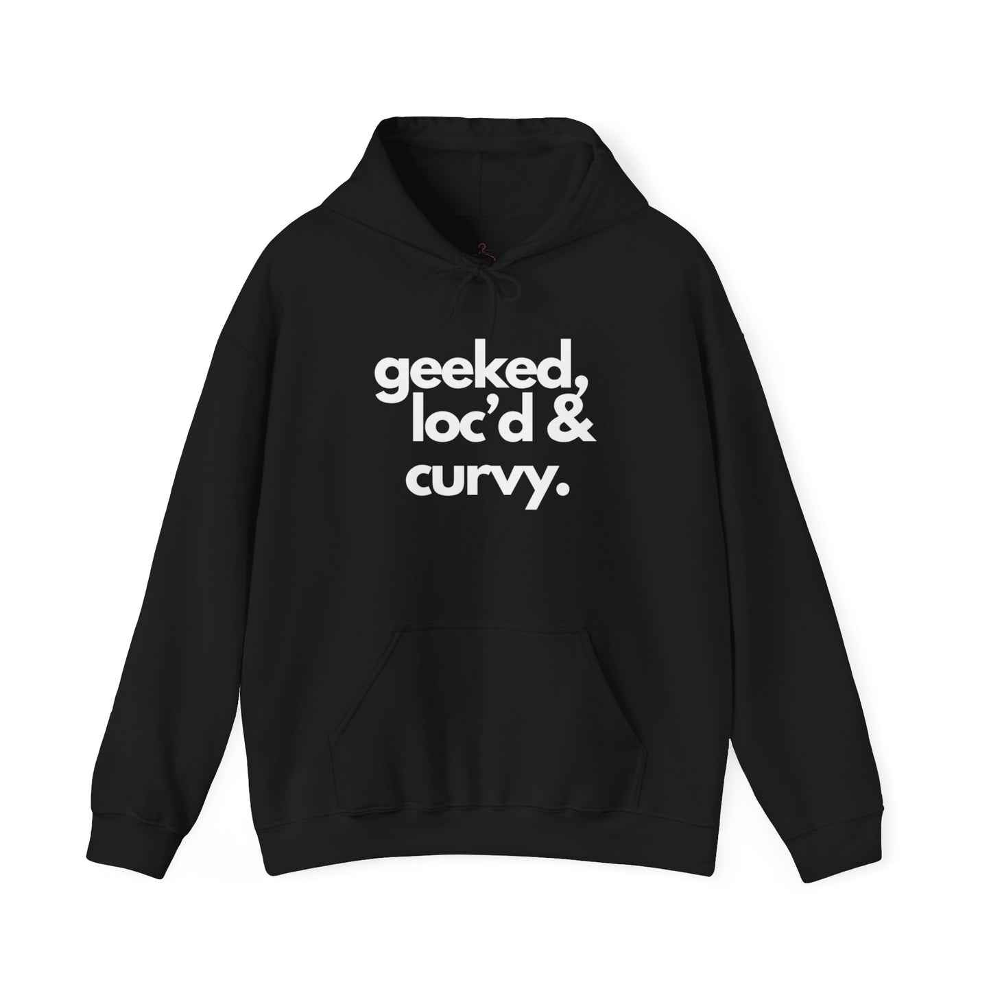 Geeked, Loc'd & Curvy Hoodie