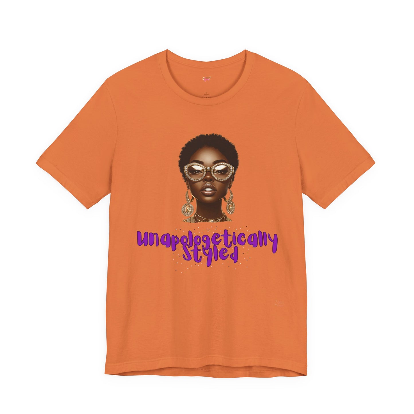Unapologetically Styled Tee