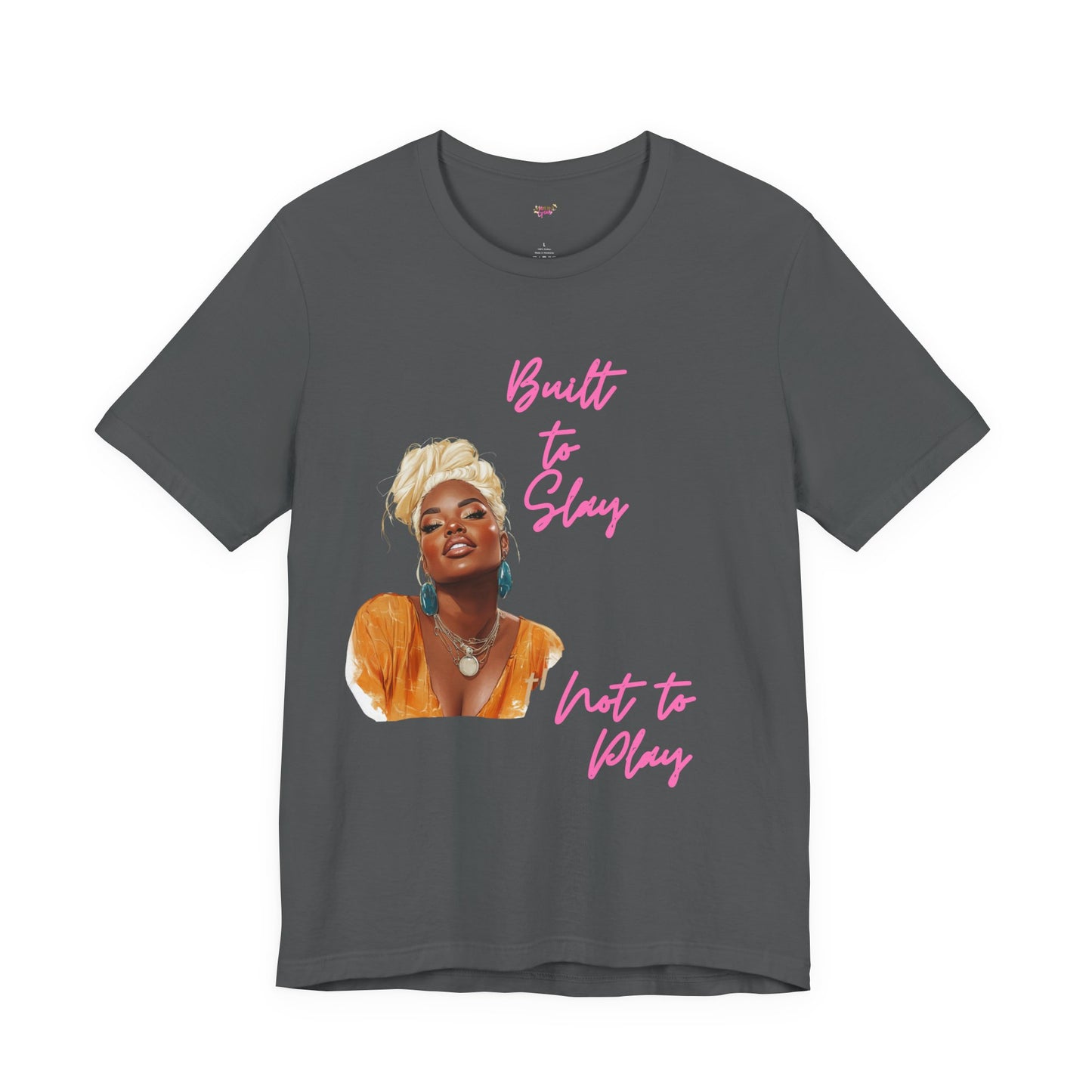 Built to Slay Unisex Jersey Tee