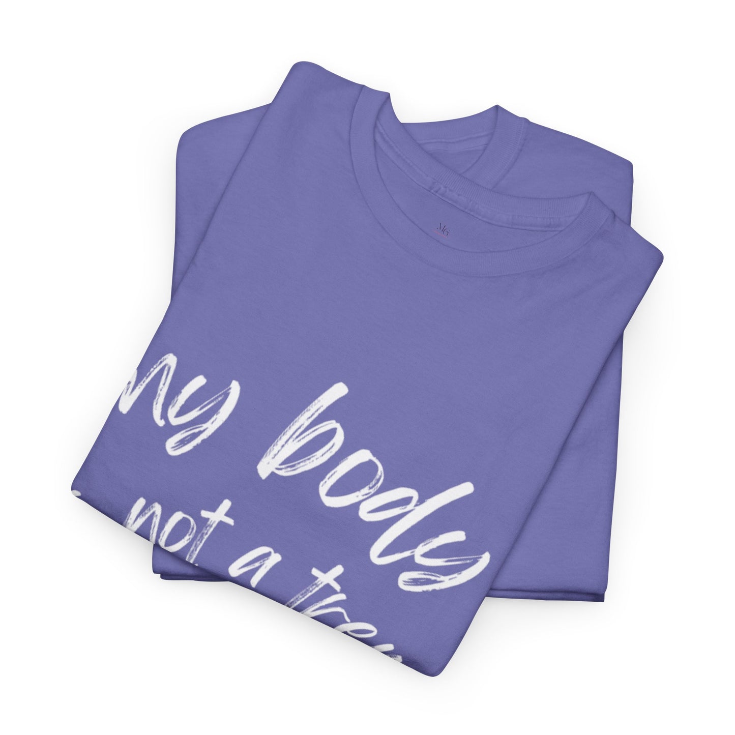 My Body is Not a Trend Tee V2