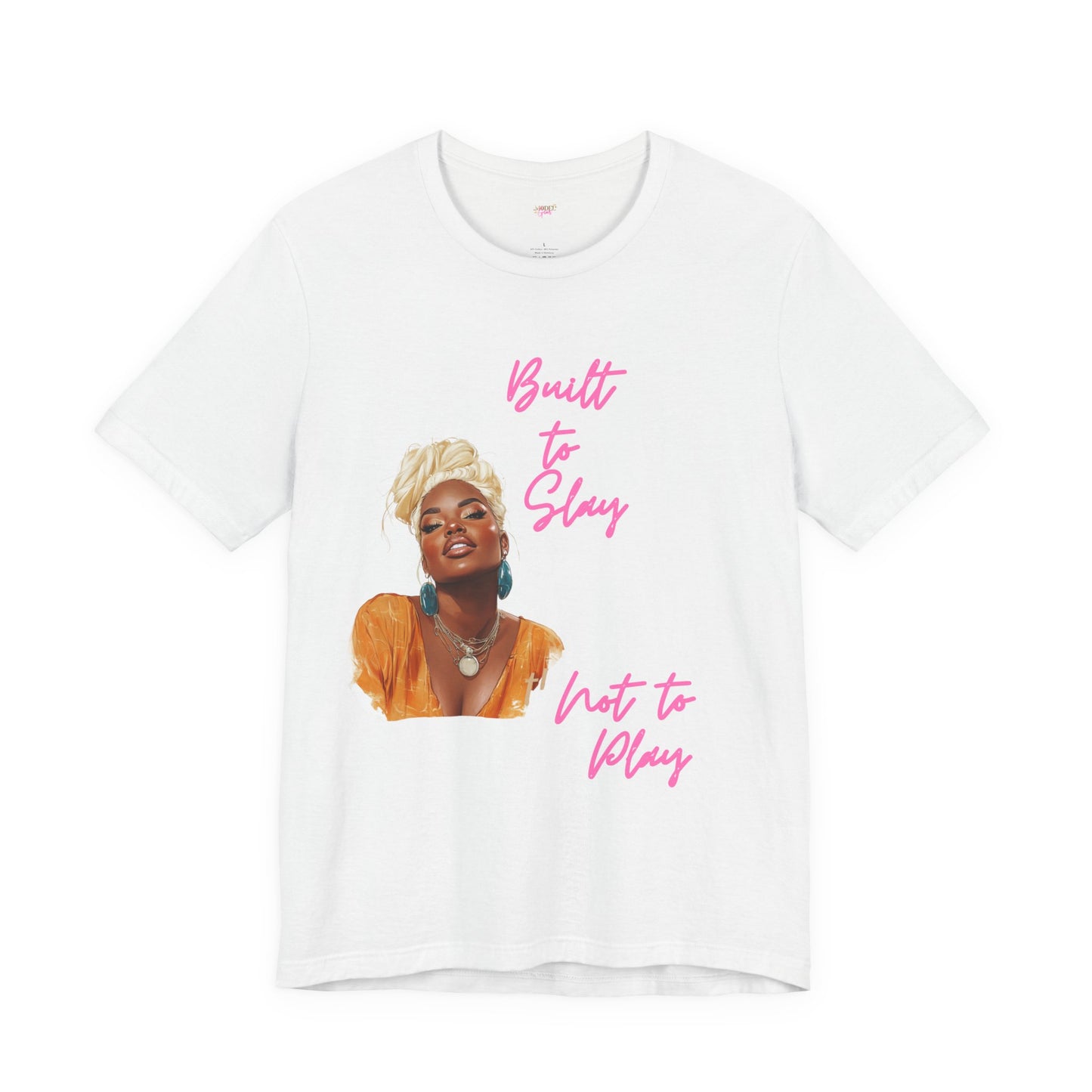 Built to Slay Unisex Jersey Tee