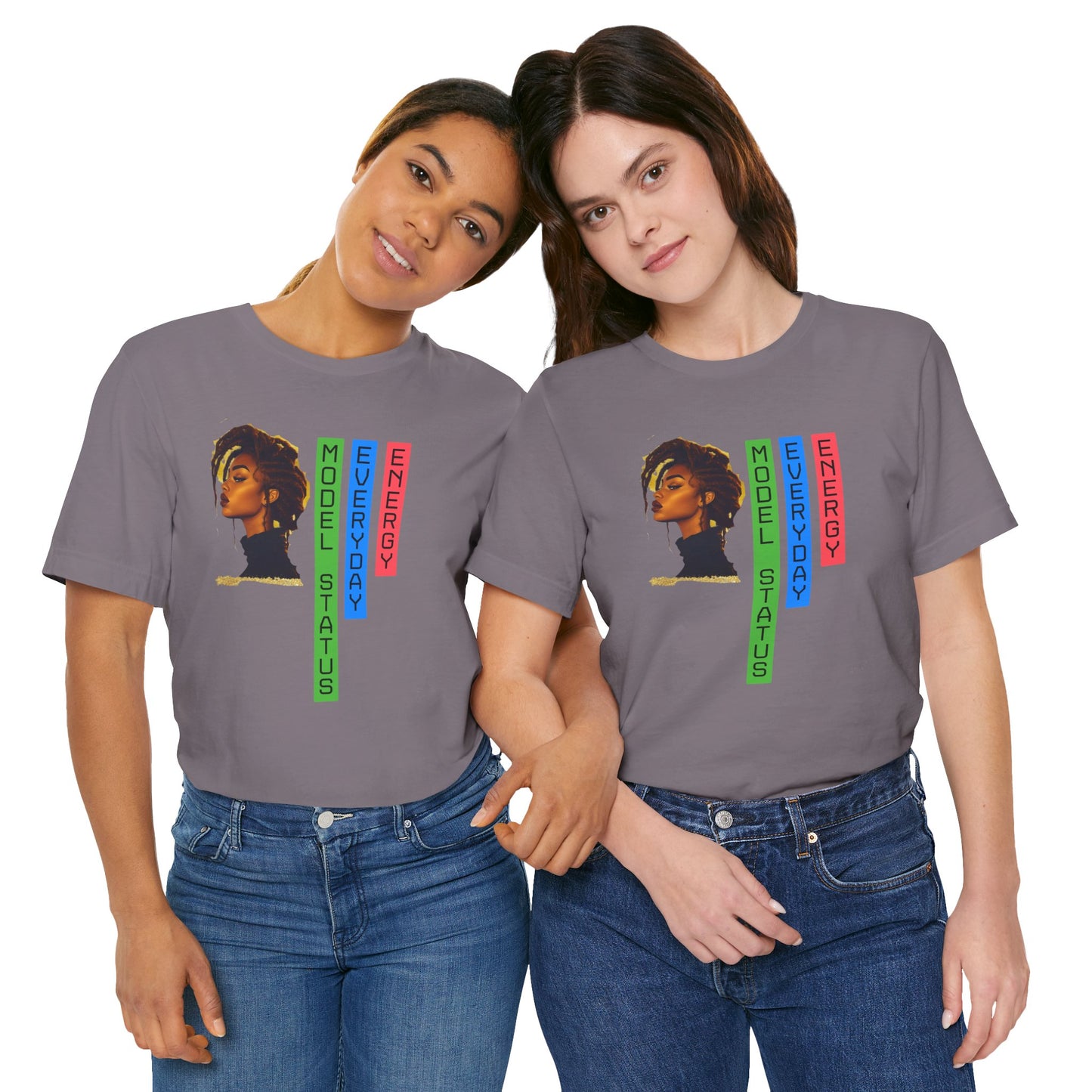 Model Status Unisex Tee - Everyday Energy