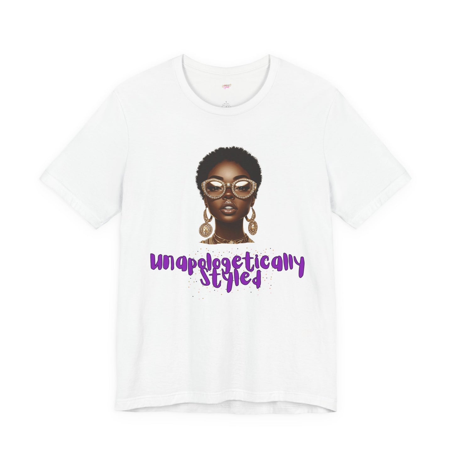 Unapologetically Styled Tee