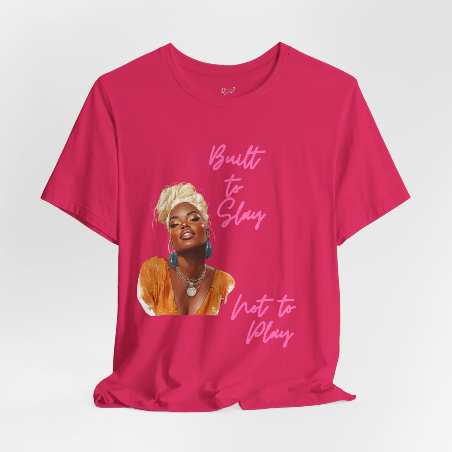Built to Slay Unisex Jersey Tee