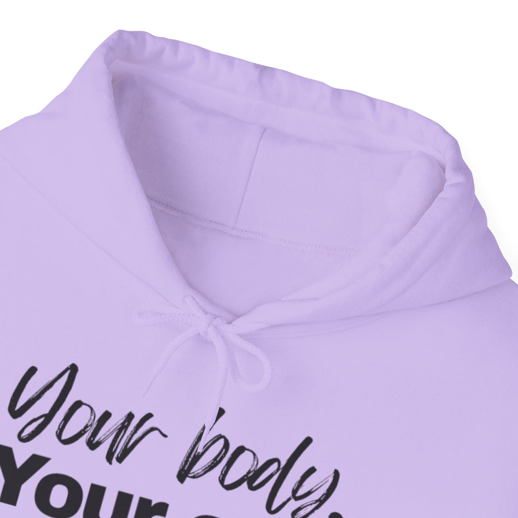 Your Body Your Era Your Style Hoodie