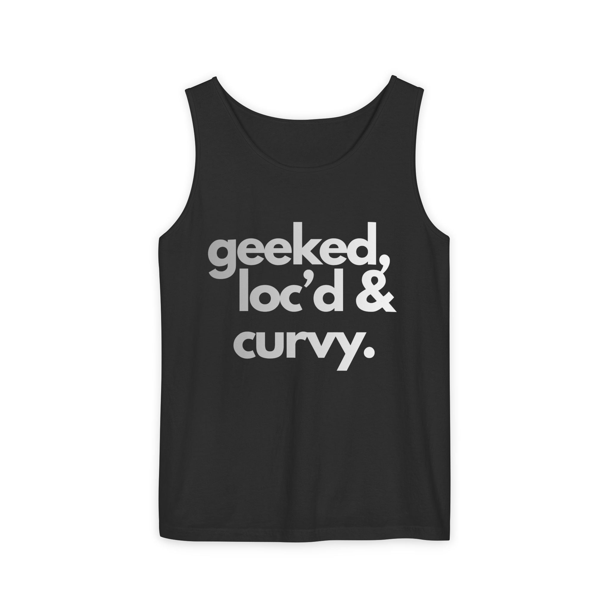 Geeked, Loc'd & Curvy Tank Top
