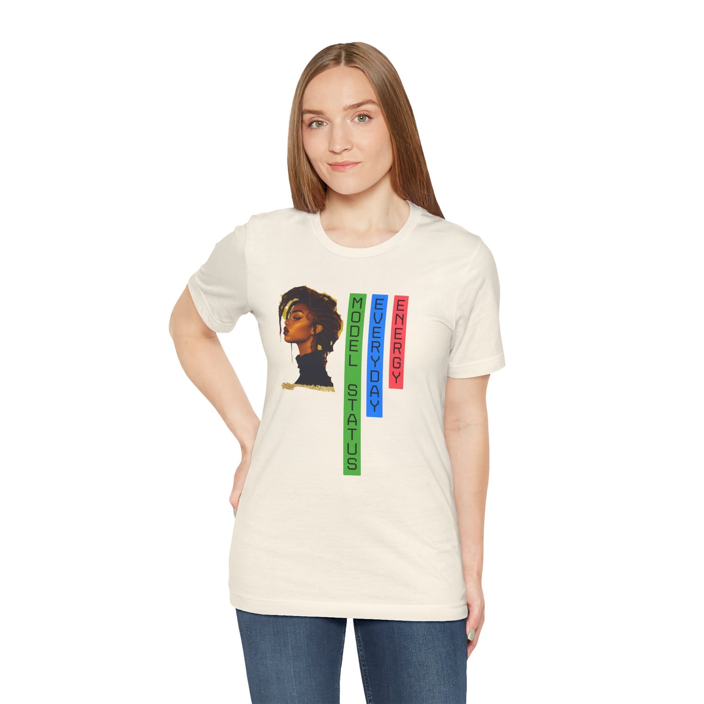 Model Status Unisex Tee - Everyday Energy