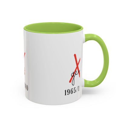 Gen X Accent Mug (11, 15oz)