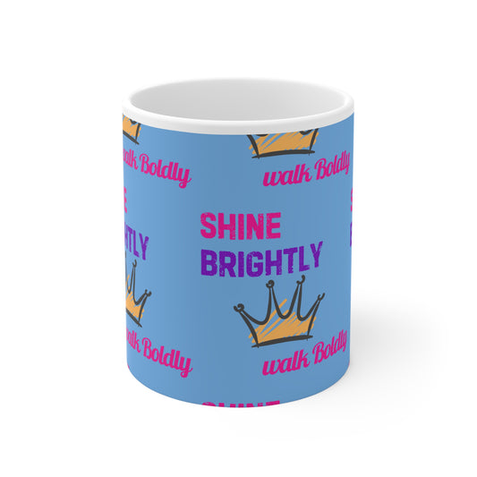 Shine Brightly Motivational Mug