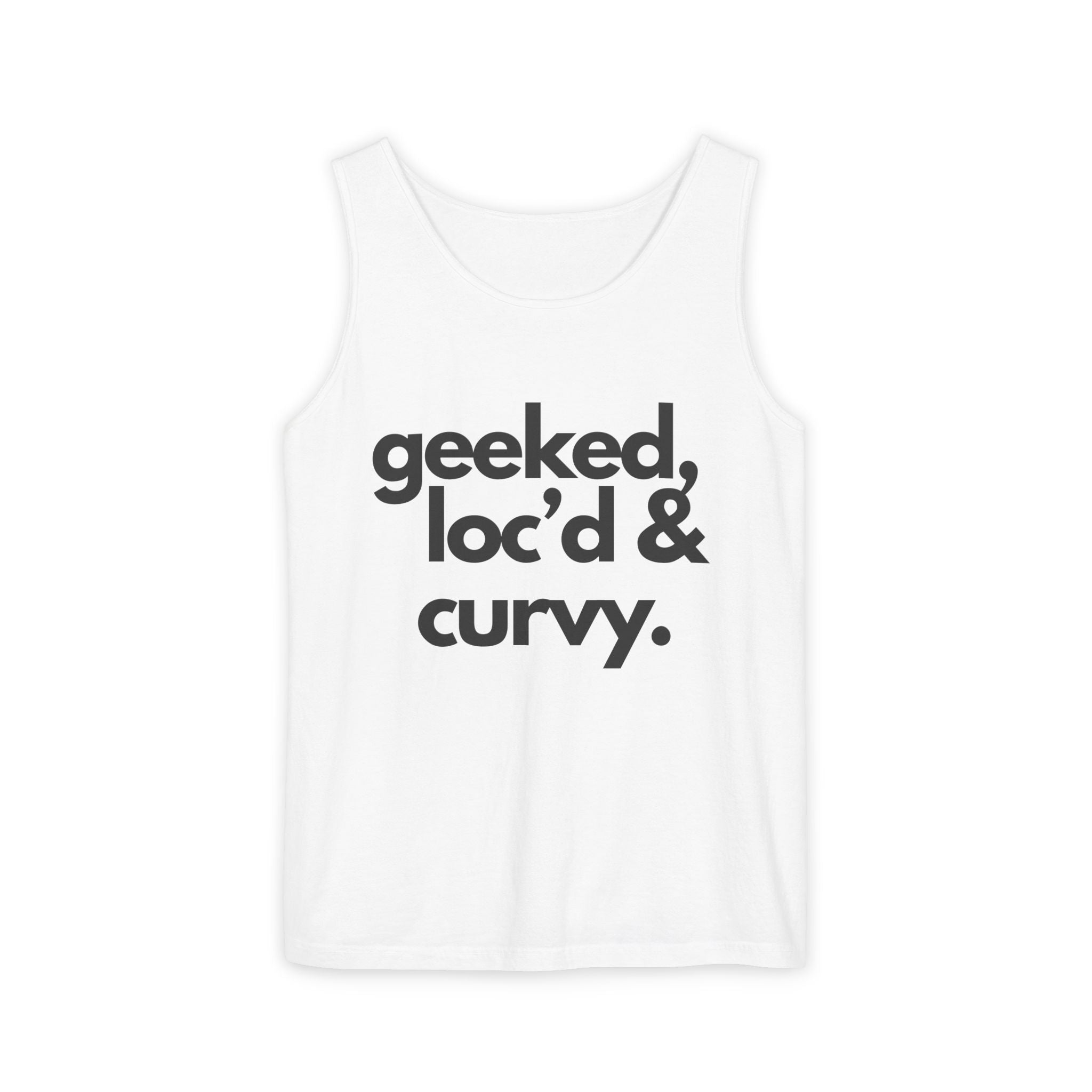 Geeked, Loc'd & Curvy Tank Top