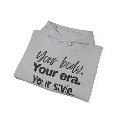 Your Body Your Era.......
