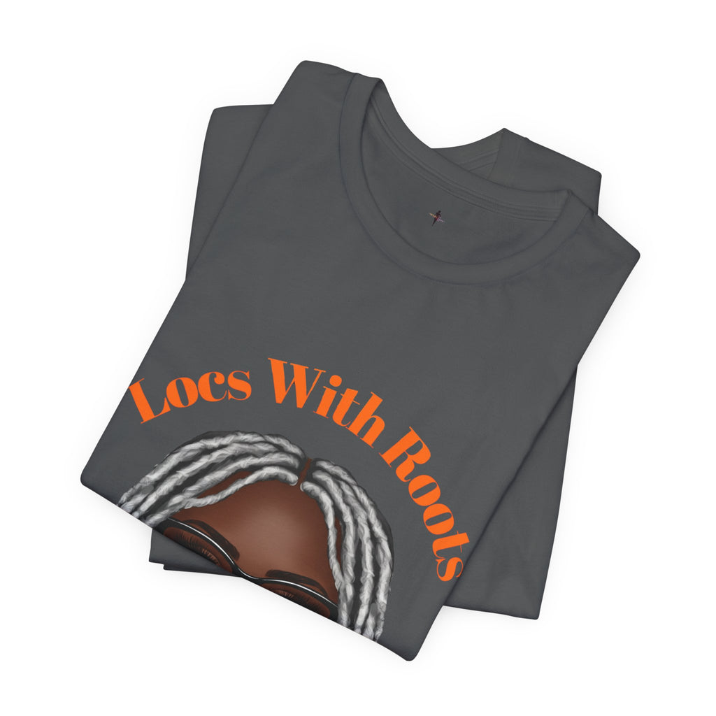 Locs With Roots Tee Graphic Tee